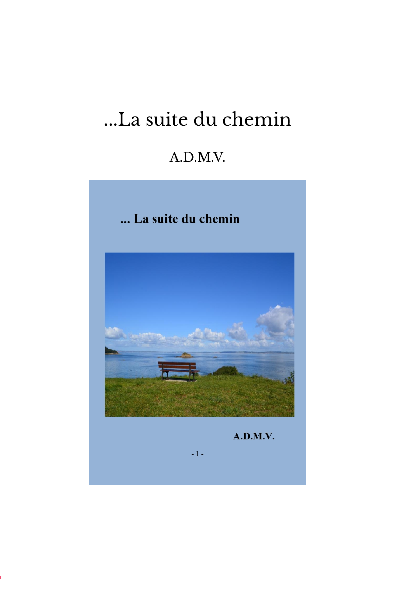 ...La suite du chemin