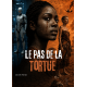 Le pas de la tortue