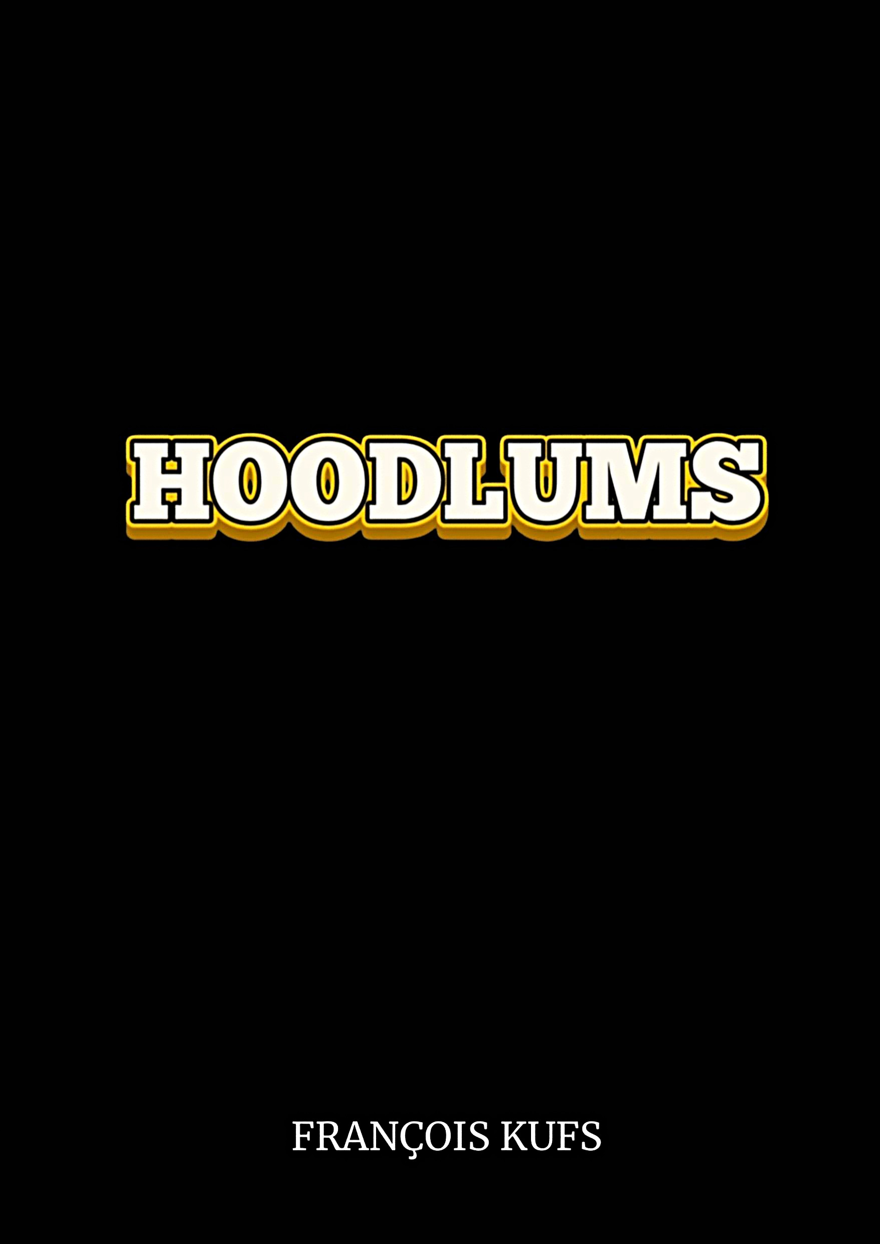 HOODLUMS