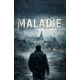 MALADIE