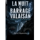 La Nuit du Barrage Valaisan