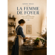 La Femme de Foyer - Éducation ménagère