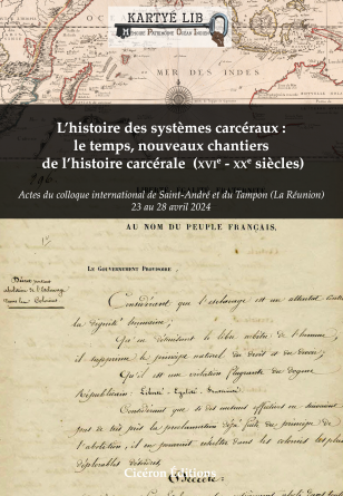 L’histoire des systèmes carcéraux