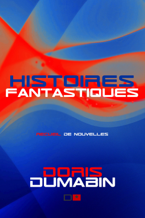 Histoires Fantastiques