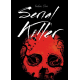 SERIAL KILLER