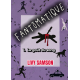 FANTÔMATIQUE 1 - Le goût du sang