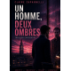 Un homme deux ombres