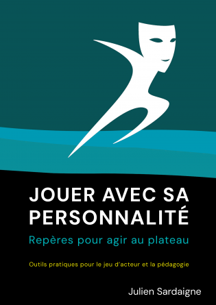 Jouer avec sa personnalité