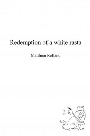 Redemption of a white rasta