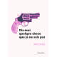 Dis-moi quelque chose que je ne sais 