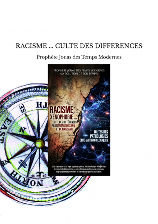 RACISME ... CULTE DES DIFFERENCES