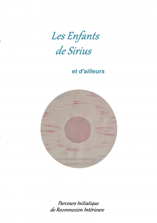 Les Enfants de Sirius .. et d'ailleurs