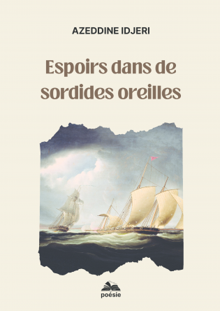 Espoirs dans de sordides oreilles
