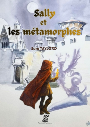 Sally et les métamorphes - Tome 1