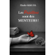 LES PAPILLONS SONT DES MENTEURS