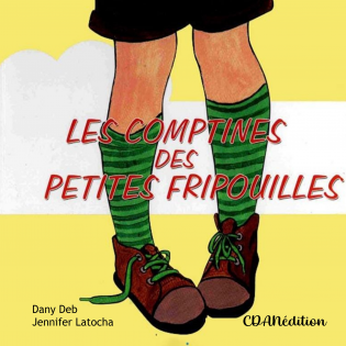 Les comptines des petites fripouilles