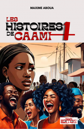 LES HISTOIRES DE CAAMI TOME 1