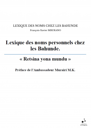 LEXIQUE DES NOMS CHEZ LES BAHUNDE