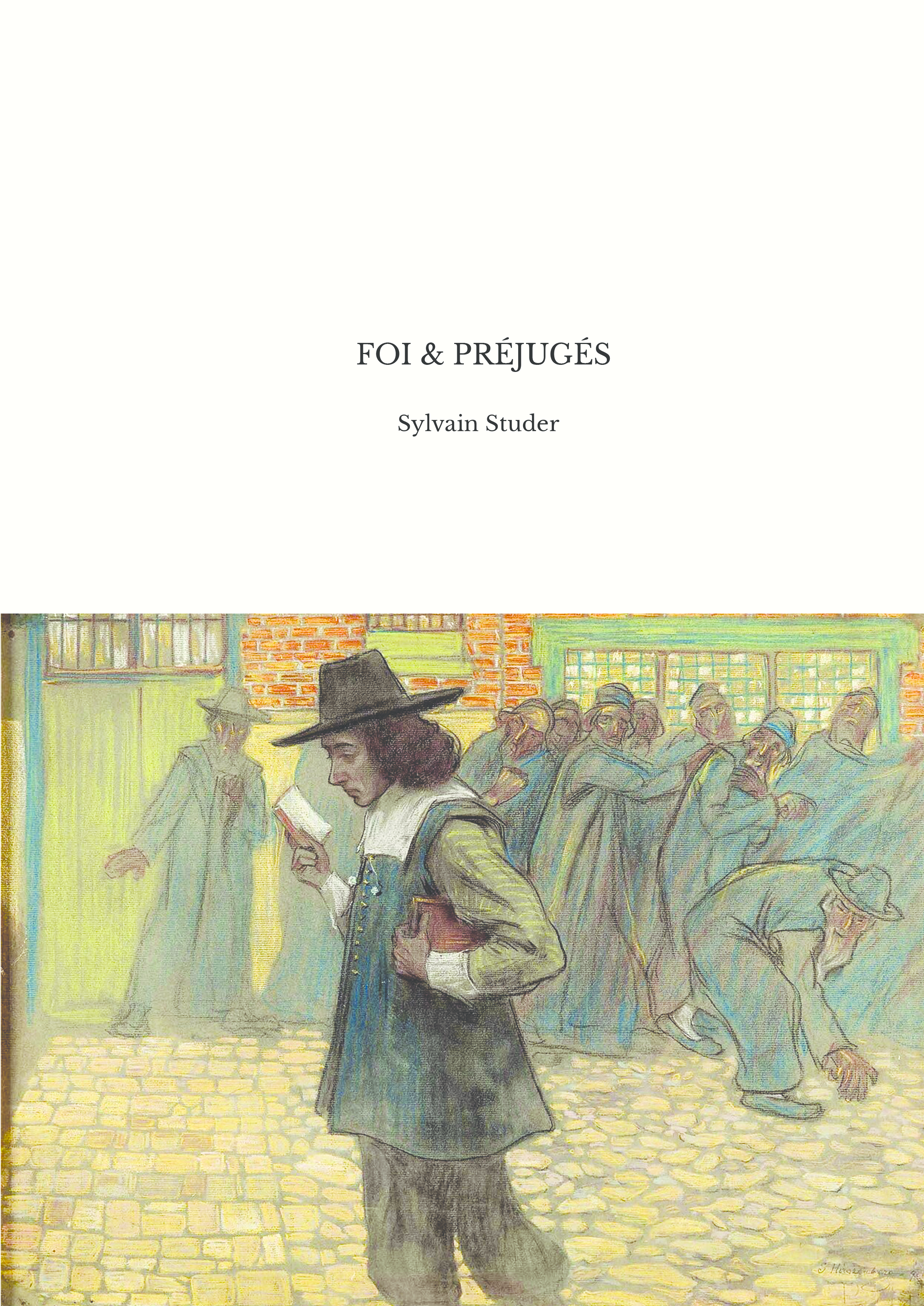 FOI & PRÉJUGÉS