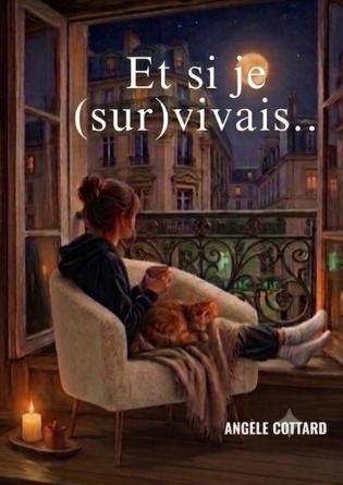 Si je (sur)vivais..
