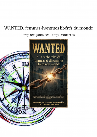 WANTED: femmes-hommes libérés du monde