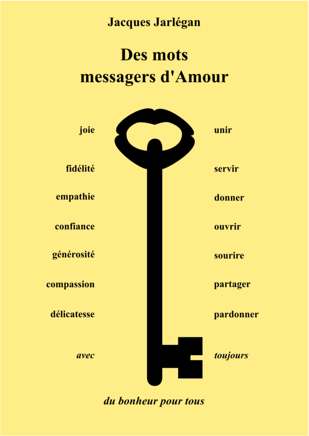 Des Mots Messagers D Amour Jacques Jarlegan