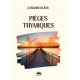 Pièges thymiques