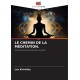 Le chemin de la méditation. Psychotech