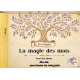 La Magie des Mots