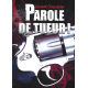 Parole de tueur !