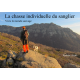 La chasse individuelle du sanglier