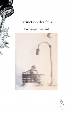 Extinction des feux