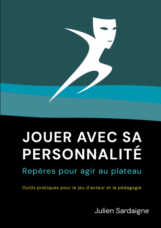 Jouer avec sa personnalité