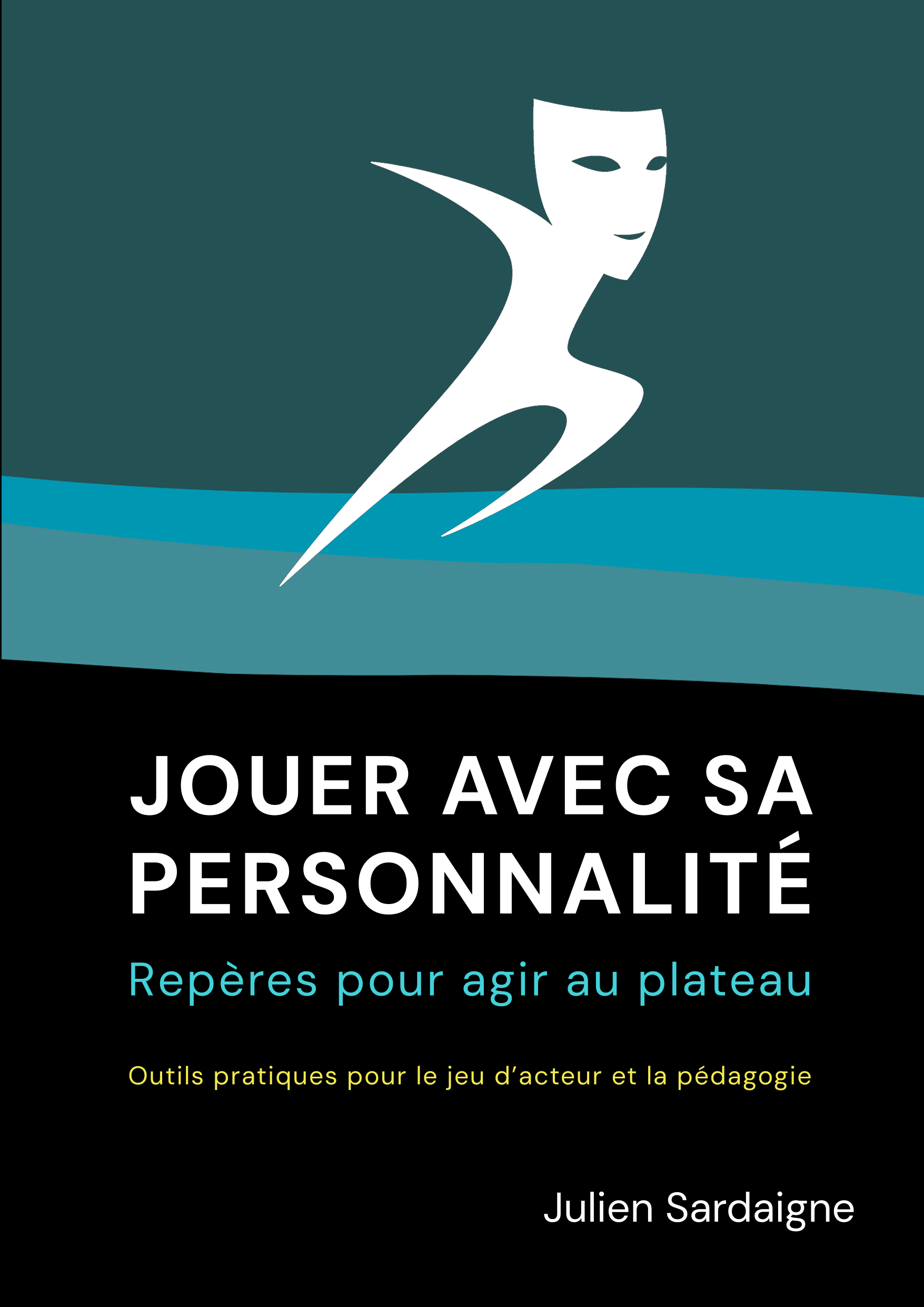 Jouer avec sa personnalité