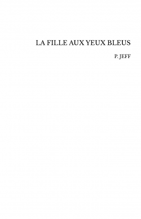LA FILLE AUX YEUX BLEUS