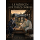 Le médecin aux treize ombres tome 1