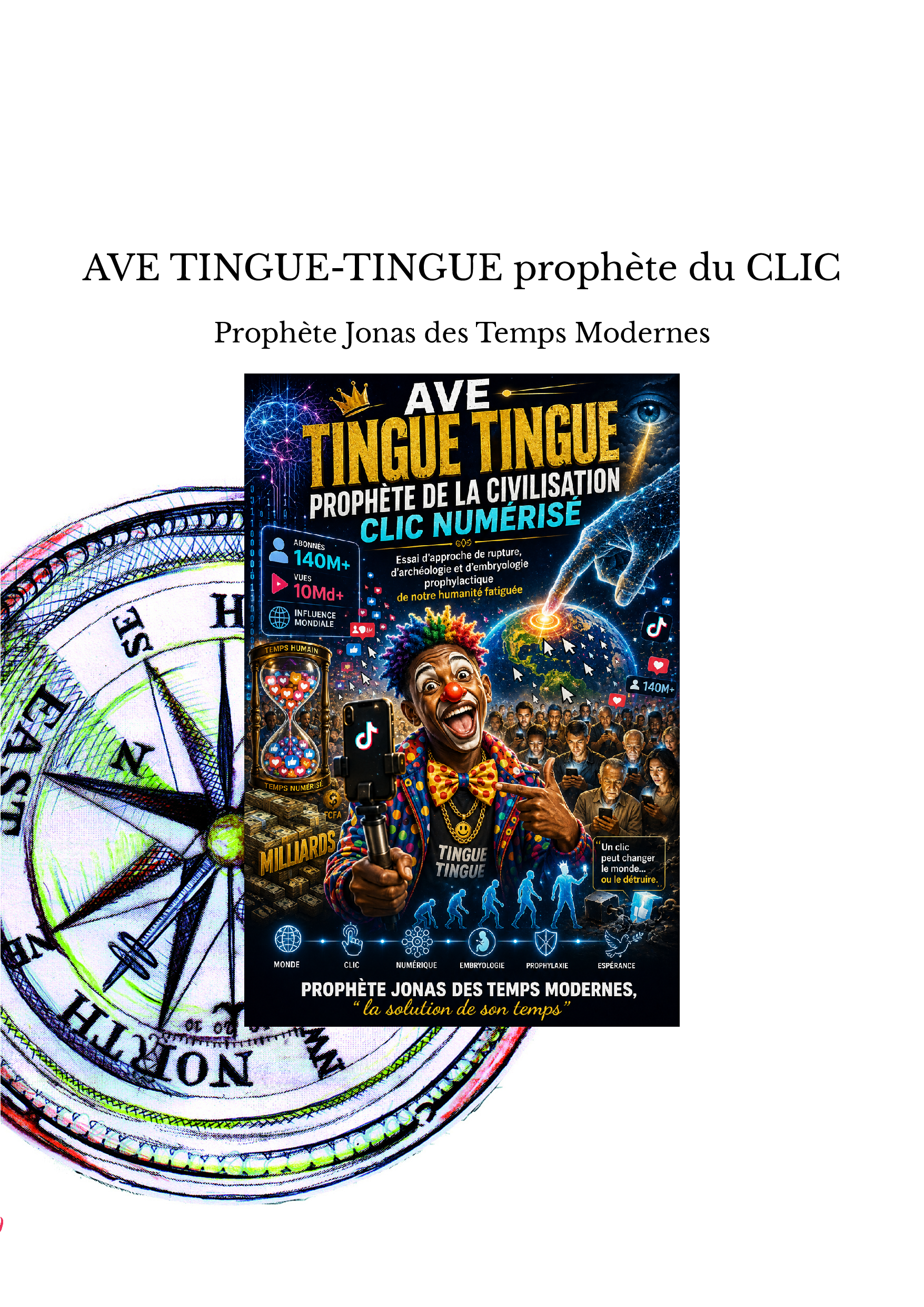 AVE TINGUE-TINGUE prophète du CLIC