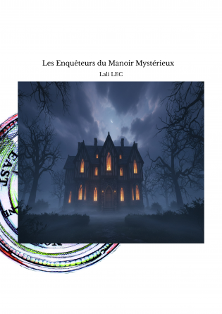 Les Enquêteurs du Manoir Mystérieux 