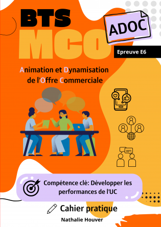 CAHIER PRATIQUE MCO : DYNAMISER L'UC