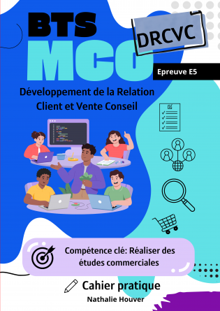CAHIER PRATIQUE BTS MCO : LES ETUDES