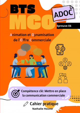 CAHIER PRATIQUE BTS MCO: COMMUNICATION