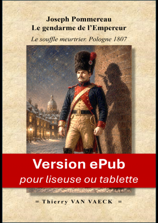 Le souffle meurtrier. Pologne 1807