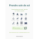 Prendre soin de soi - manuel pratique