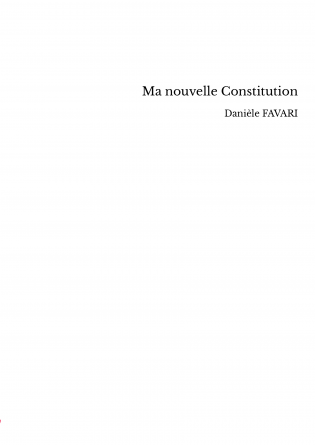Ma nouvelle Constitution