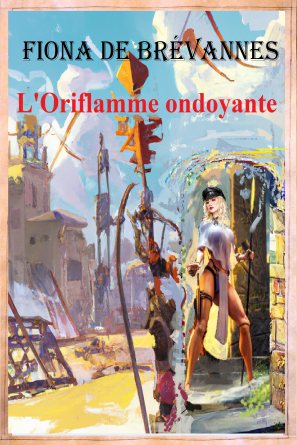 L'Oriflamme ondoyante