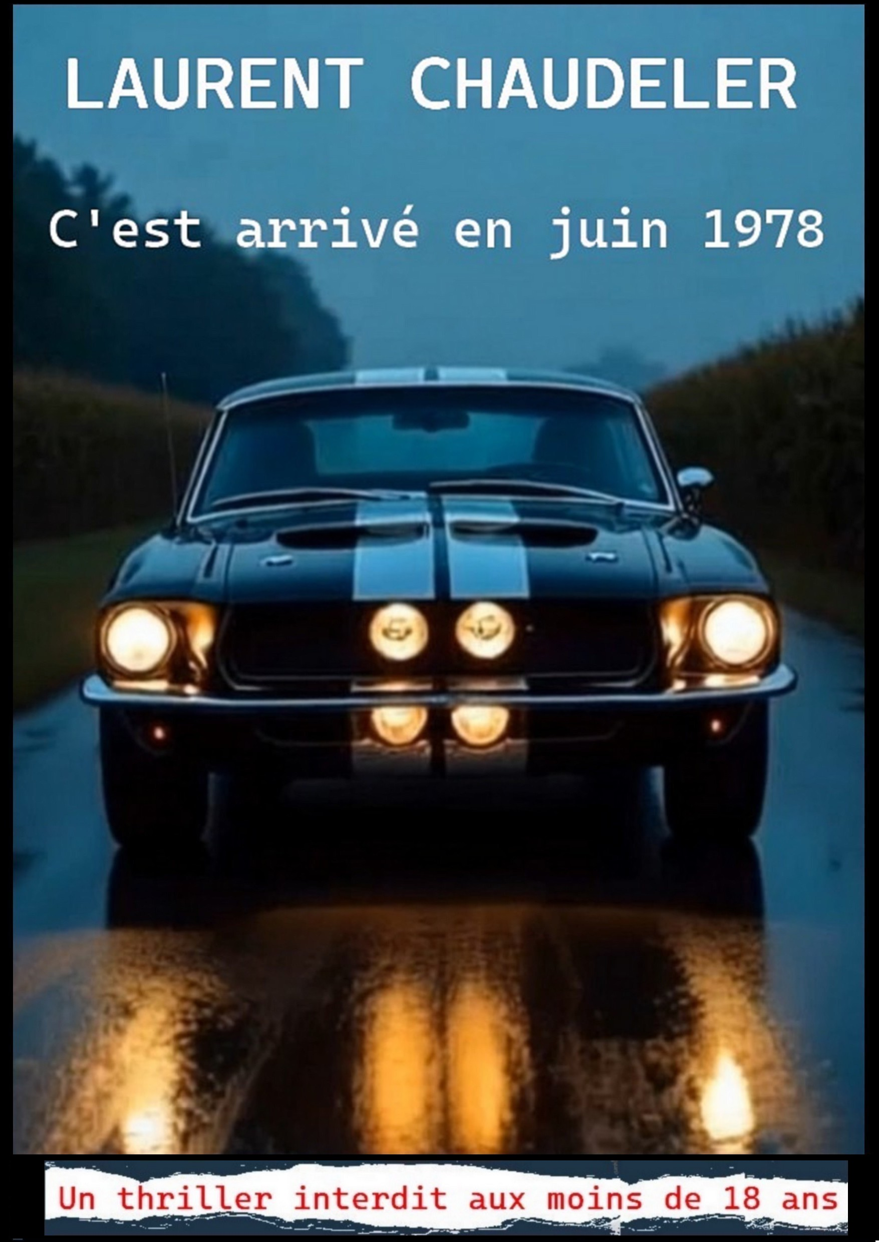 C'est arrivé en juin 1978
