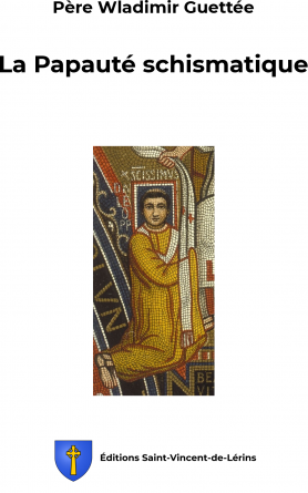 La Papauté schismatique
