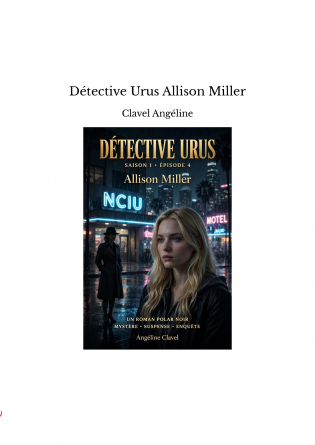 Détective Urus Allison Miller