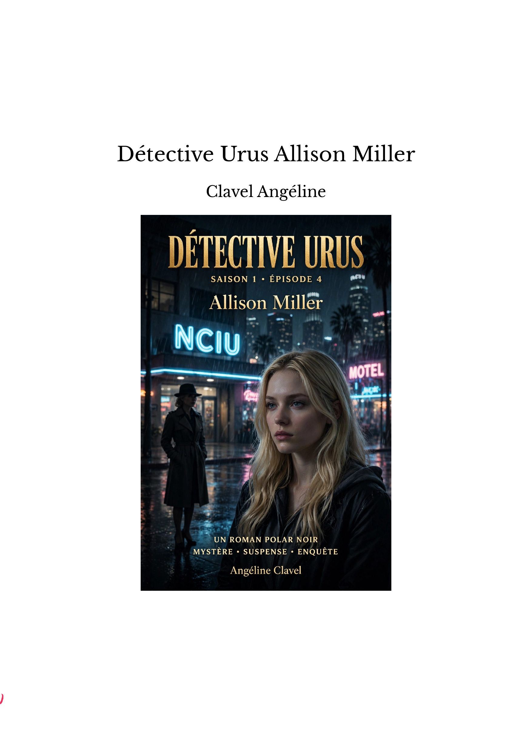 Détective Urus Allison Miller