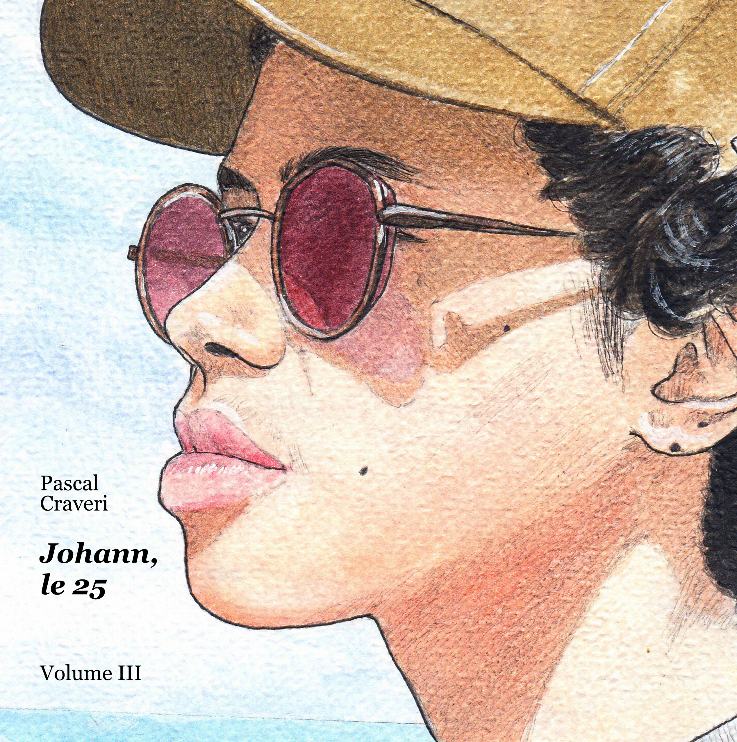 Johann, le 25 - Volume III